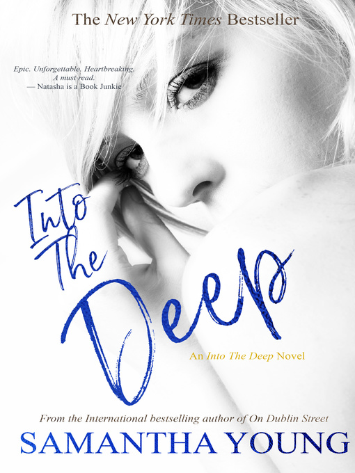 Title details for Into the Deep, Book 1 by Samantha Young - Available